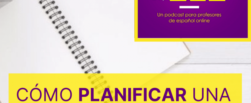 como planificar una clase de ele