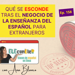 Qué se esconde tras el negocio de la enseñanza del español para extranjeros
