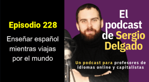 ser profesor de español viajando por el mundo enseñar español onine y viajar